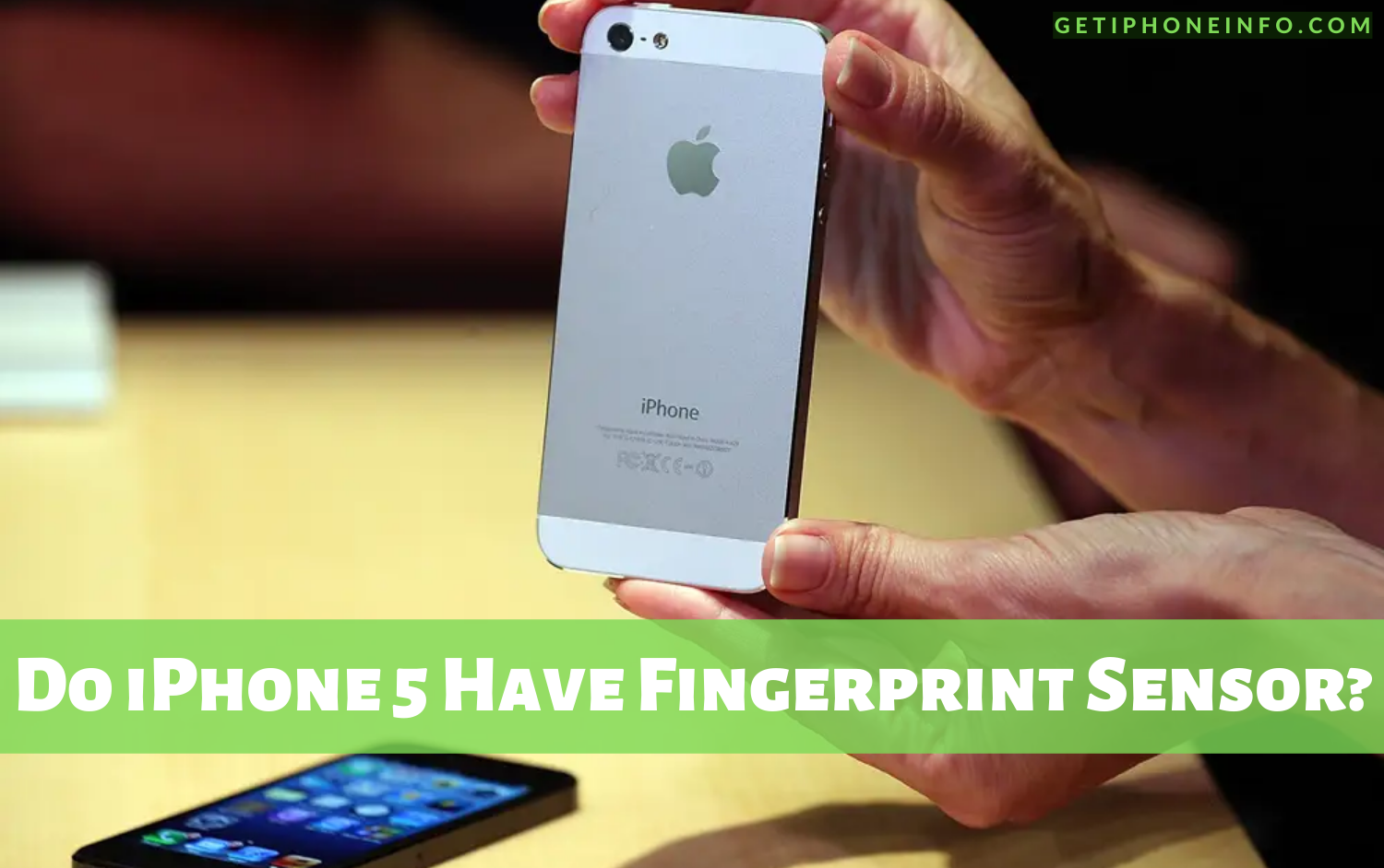 Do iPhone 5 Have Fingerprint Sensor?