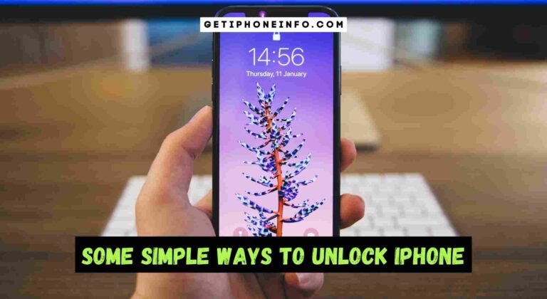 Some Simple Ways to Unlock iPhone: A Step-by-Step Guide